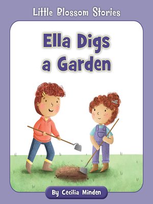 cover image of Ella Digs a Garden